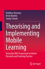 Theorising and Implementing Mobile Digital Learning